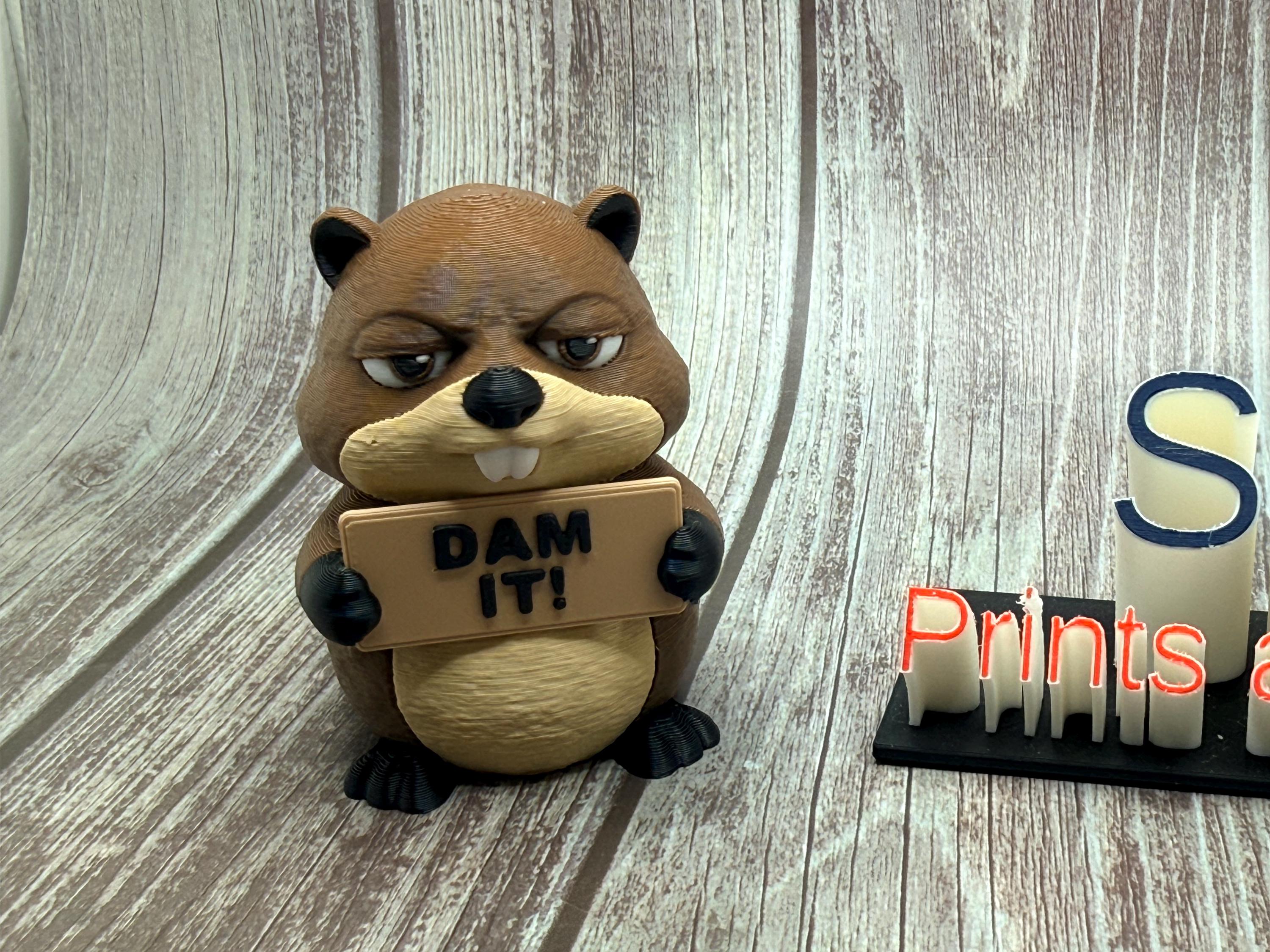 3D Printed Beaver with Attitude | Funny Beaver Decor | “Don’t Give a Dam”