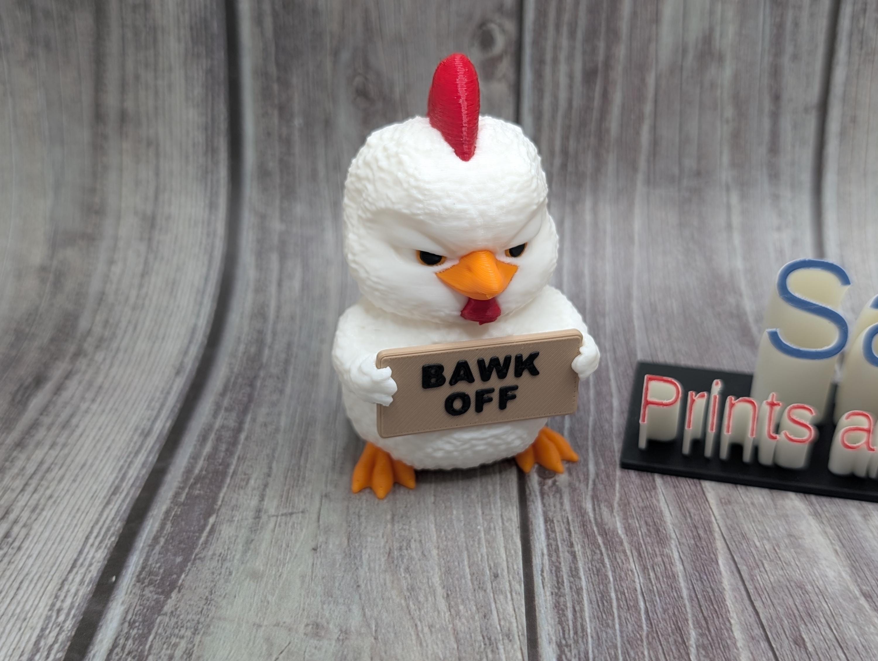 Sassy 3D Printed Chicken – Funny Desk Decor with Attitude Phrases