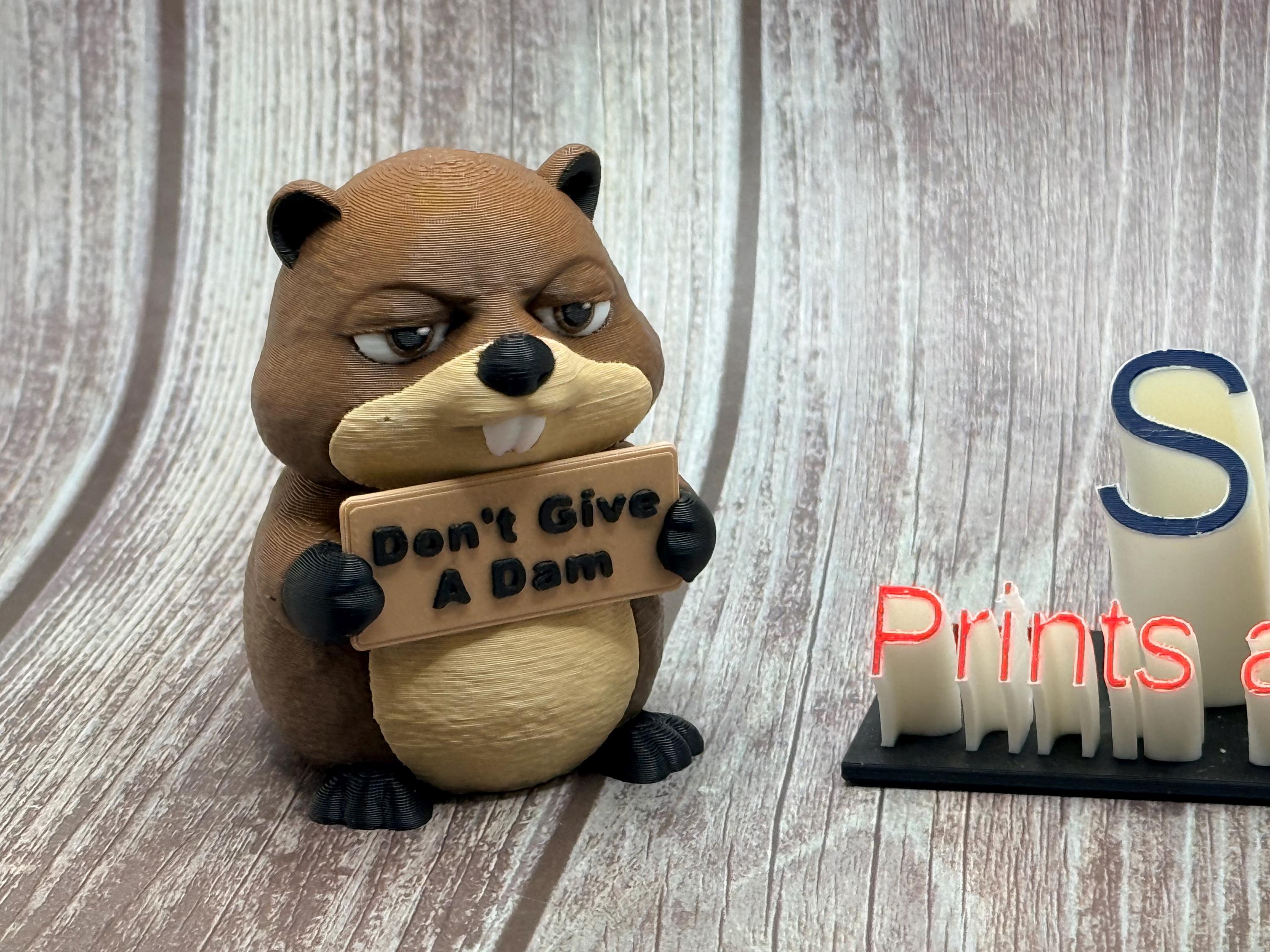 3D Printed Beaver with Attitude | Funny Beaver Decor | “Don’t Give a Dam”