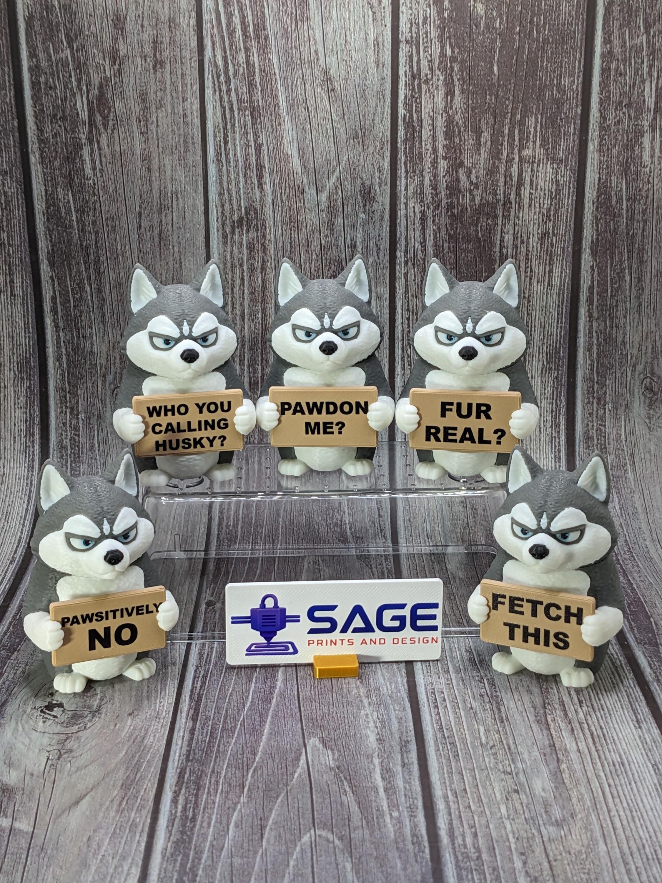 Husky with Attitude | Funny 3D Printed Husky Figurine | Sarcastic Dog Deco